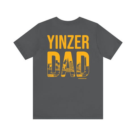 Pittsburgh Yinzer Dad T-shirt - Graphic on the Back T-Shirt Printify   