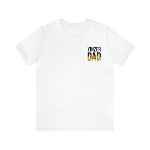 Pittsburgh Yinzer Dad T-shirt - Graphic on the Back T-Shirt Printify White S 