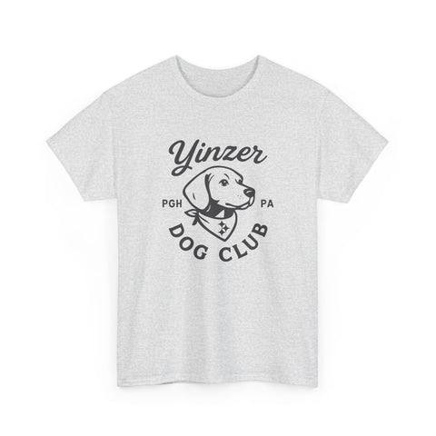 Yinzer Dog Club - Unisex Heavy Cotton Tee T-Shirt - YinzerShop
