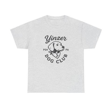 Yinzer Dog Club - Unisex Heavy Cotton Tee T-Shirt - YinzerShop