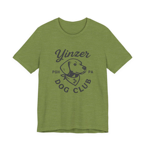 Yinzer Dog Club - Unisex Jersey Short Sleeve Tee T-Shirt - YinzerShop