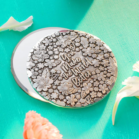 You Make the World Better Hand Mirror - YinzerShop