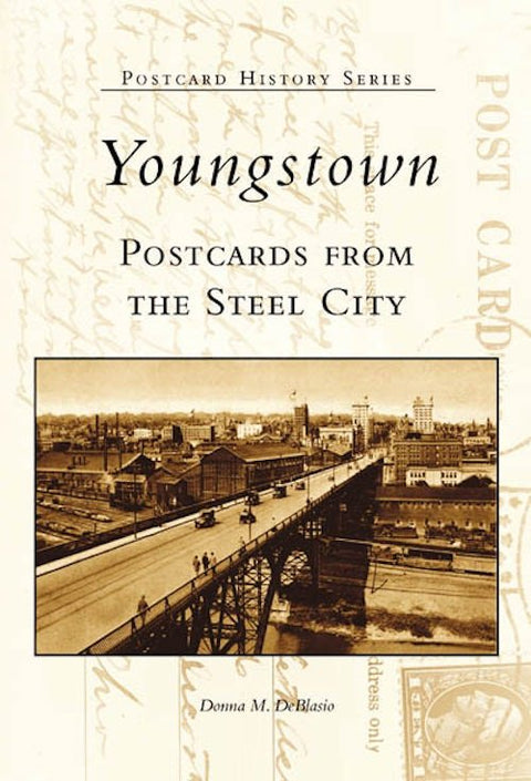 Youngstown Postcards – Vintage Views Of Steel City History And Mahoning River Steel Book - YinzerShop