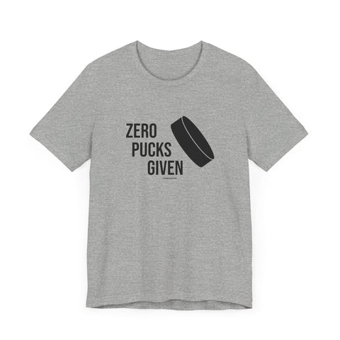 Zero Pucks Given - Short Sleeve Tee T-Shirt - YinzerShop